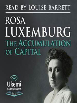 cover image of The Accumulation of Capital